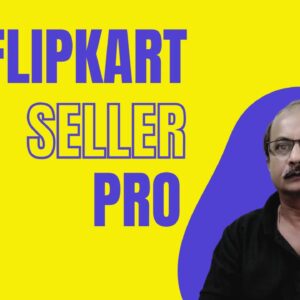 Flipkart Seller Pro